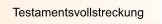 Testamentsvollstreckung